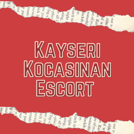 Kayseri Kocasinan Escort 